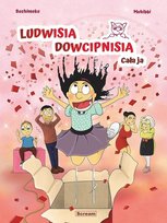 Ludwisia Dowcipnisia. Cała ja Bozhimeke, Muhibbi