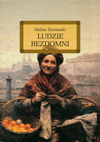 Ludzie bezdomni Żeromski Stefan