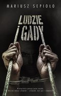 Ludzie i gady - ebook epub - Sepioło Mariusz