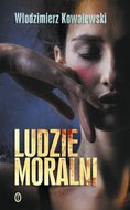 Ludzie moralni - ebook mobi&nbsp;-&nbsp;Kowalewski Włodzimierz