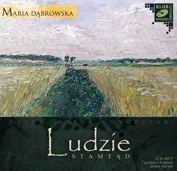 Ludzie stamtąd - Dąbrowska Maria