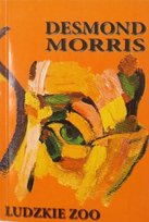 Ludzkie zoo Morris Desmond