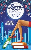 Lügen, Liebe, lange Beine - Lindberg Karin | Książka w Empik