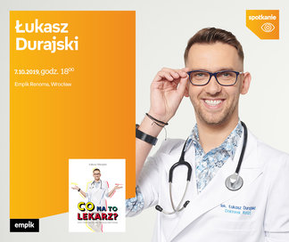Łukasz Durajski | Empik Renoma