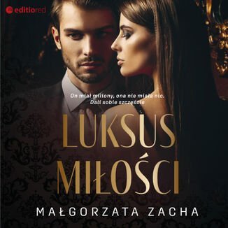 Luksus miłości - Małgorzata Zacha