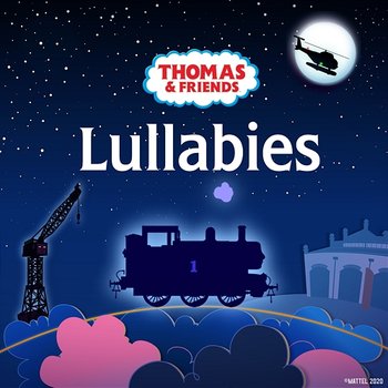 Lullabies - Thomas & Friends