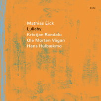 Lullaby Mathias Eick
