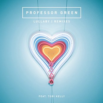 Lullaby - Professor Green feat. Tori Kelly