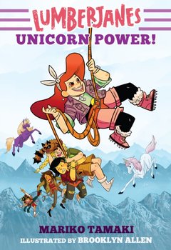 Lumberjanes: Unicorn Power! (Lumberjanes #1) - Tamaki Mariko