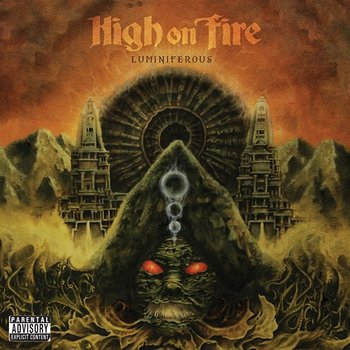 Luminiferous - High On Fire