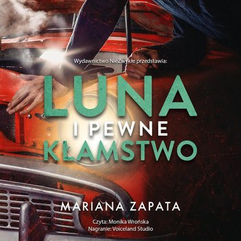 Luna i pewne kłamstwo - Zapata Mariana