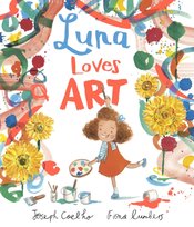 Luna Loves Art Joseph Coelho