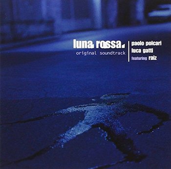 Luna Rossa soundtrack - Various Artists