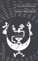 Luna: Wschód Mcdonald Ian