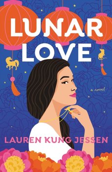 Lunar Love - Lauren Kung Jessen