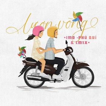 Lượn Vòng - ImD feat. CM1X, Phú Quí