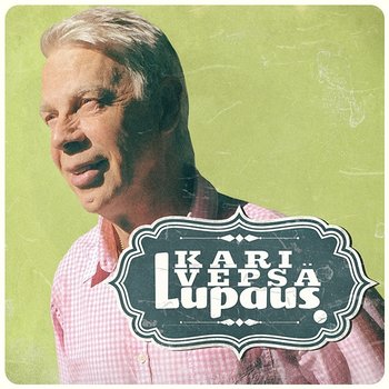 Lupaus - Kari Vepsä