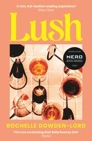Lush Dowden-Lord Rochelle