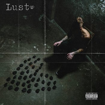 Lust - Lil Skies