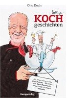 Lustige Kochgeschichten - Koch Otto