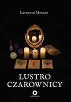 Lustro czarownicy Morgan Levannah