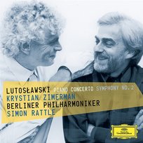Lutoslawski: Piano Concerto; Symphony No.2 Berliner Philharmoniker, Krystian Zimerman, Sir Simon Rattle