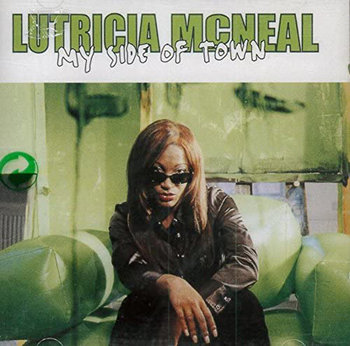 Lutricia McNeal My Side Of Town - Mcneal Lutricia