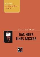 Lutz Hübner, Das Herz eines Boxers. Buchners Lektürebegleiter Deutsch - Gora Stephan, Hubner Lutz