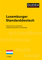 Luxemburger Standarddeutsch Duden / Bibliographisches Institut