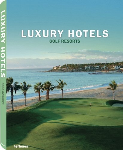 Luxury Hotels Golf Resorts - Kunz Martin | Książka w Sklepie EMPIK.COM