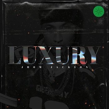 Luxury - Jhow Jackson