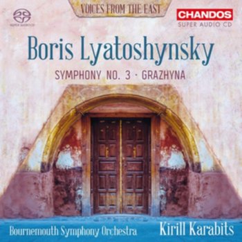Lyatoshynsky: Symphony No. 3, Grazhyna - Bournemouth Symphony Orchestra