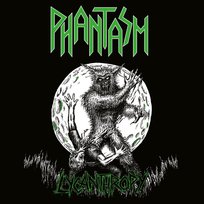 Lycanthropy Phantasm