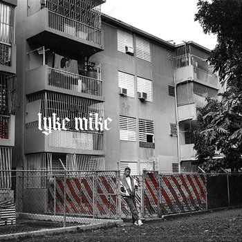 LYKE MIKE - Myke Towers