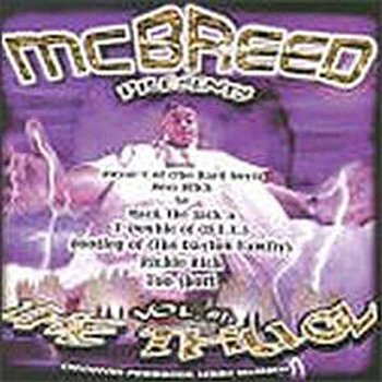 M.C. Breed Presents The Thugs - Volume 1 - M.C. Breed
