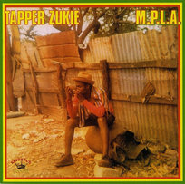 M.P.L.A. Tapper Zukie