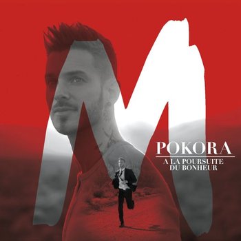 M.pokora - a La Poursuite Du Bonheur - Pokora M.