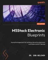 M5Stack Electronic Blueprints - ebook epub Don Wilcher