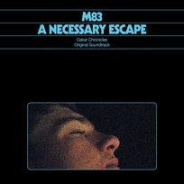M83 - A Necessary Escape (Dakar Chronicles/Original Soundtrack)  (LP Transparent/Marbled) M83