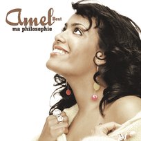 Ma Philosophie Amel Bent