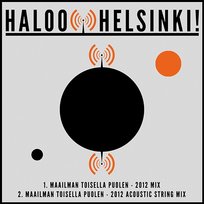 Maailman Toisella Puolen - 2012 Haloo Helsinki!