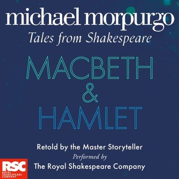 Macbeth and Hamlet - Jay Avita, Morpurgo Michael