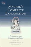 Machik's Complete Explanation Harding Sarah
