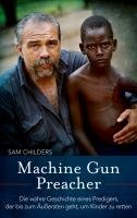 Machine Gun Preacher - Childers Sam