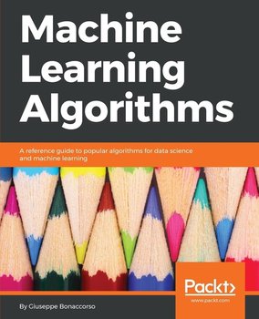 Machine Learning Algorithms - Bonaccorso Giuseppe