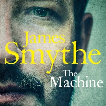 Machine - Smythe James