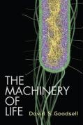 Machinery of Life Goodsell David S.