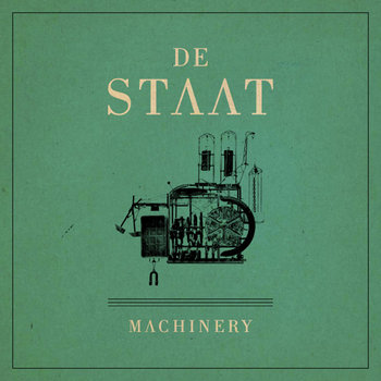 Machinery - De Staat