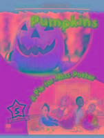 Macmillan Children's Readers - Pumpkins/A Pie for Miss Potter - Level 5 - Ormerod Mark