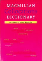 Macmillan Collocations Dictionary Opracowanie zbiorowe